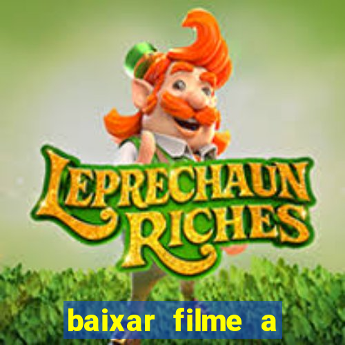 baixar filme a bela e a fera